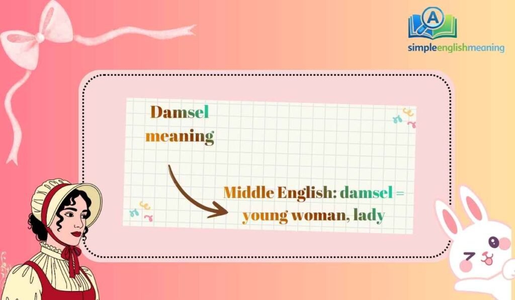 Damsel meaning