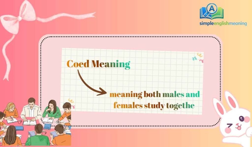 Coed Meaning