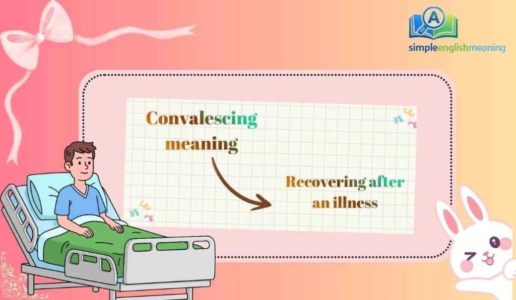 Convalescing meaning