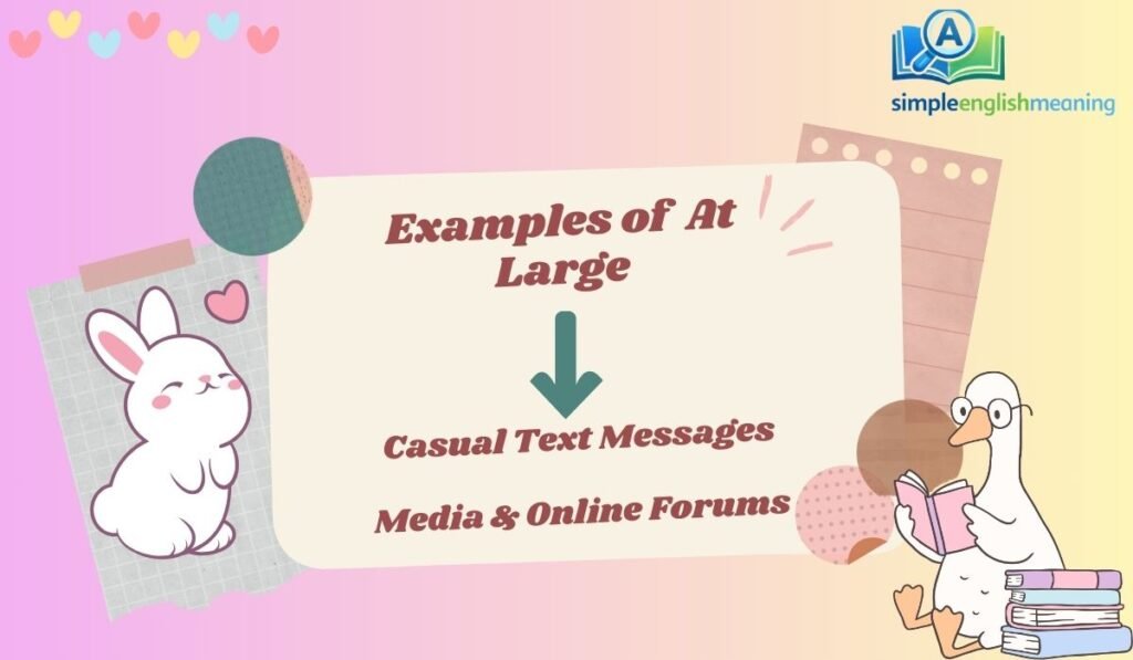 Examples of At Large