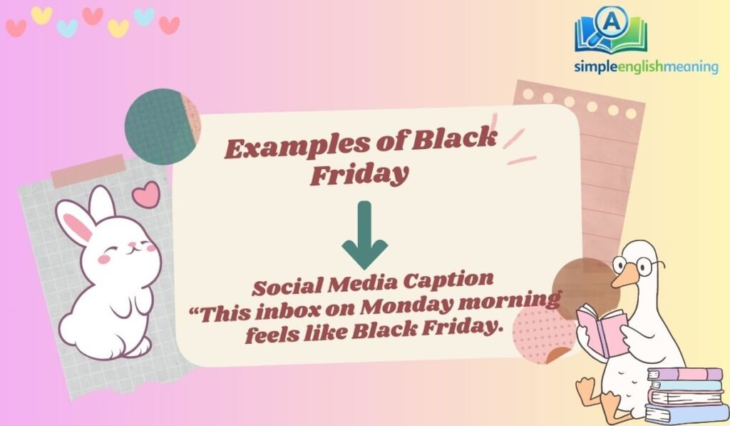 Examples of Black Friday