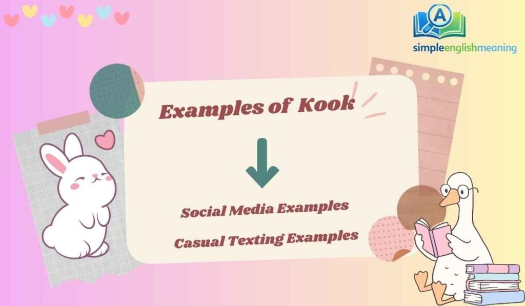 Examples of Kook