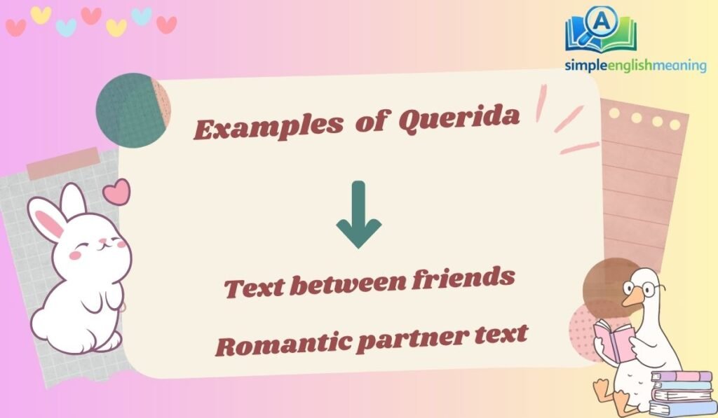 Examples  of  Querida