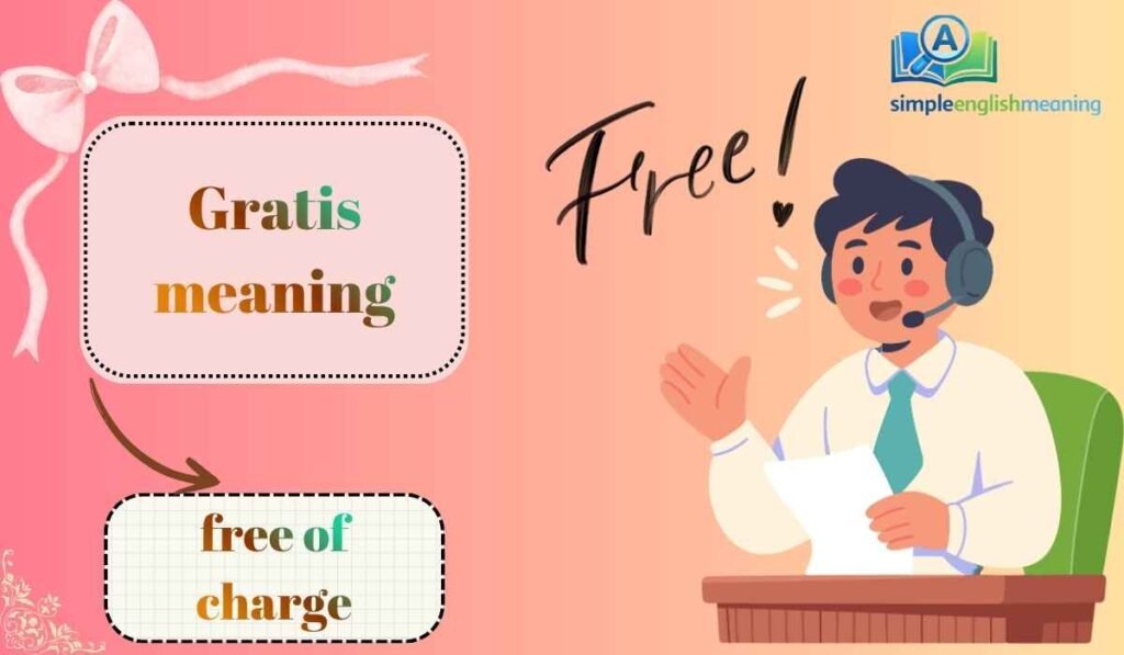 Gratis meaning