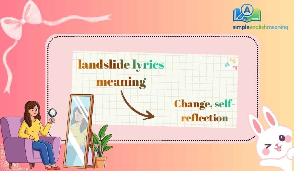 landslide lyrics meaning