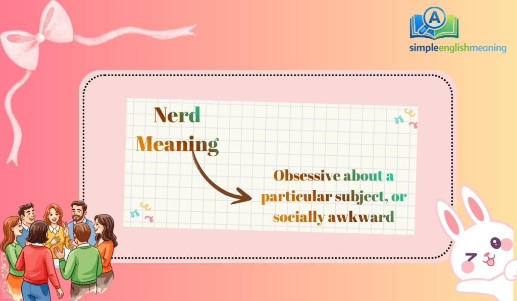 Nerd Meaning