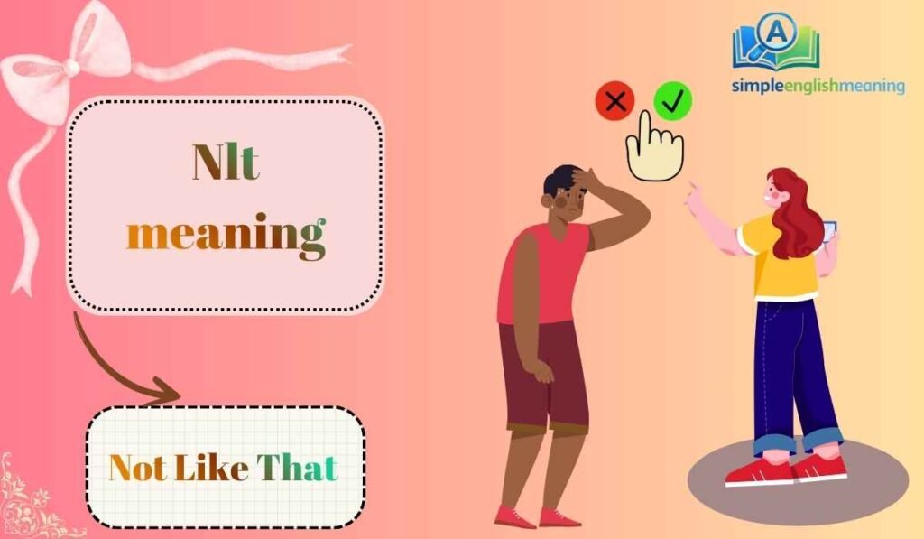 Nlt meaning