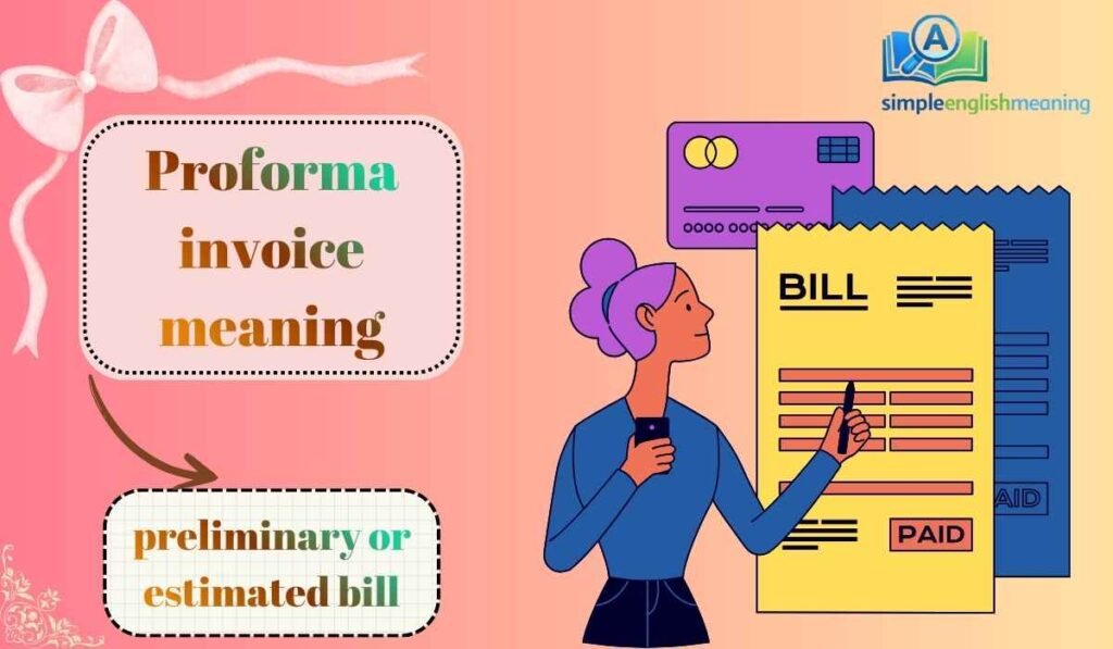 Proforma invoice meaning